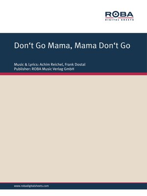 cover image of Don't Go Mama, Mama Don't Go